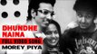 Dhunde Naina | Sonu Nigam | Padma Wadkar | Morey Piya