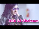 Att Di Shokeen || BOB - B Sahib || Panj-aab Records || Latest Punjabi Song 2016 || Full HD