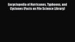 Read Encyclopedia of Hurricanes Typhoons and Cyclones (Facts on File Science Library) Ebook