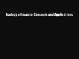 Read Ecology of Insects: Concepts and Applications PDF Free
