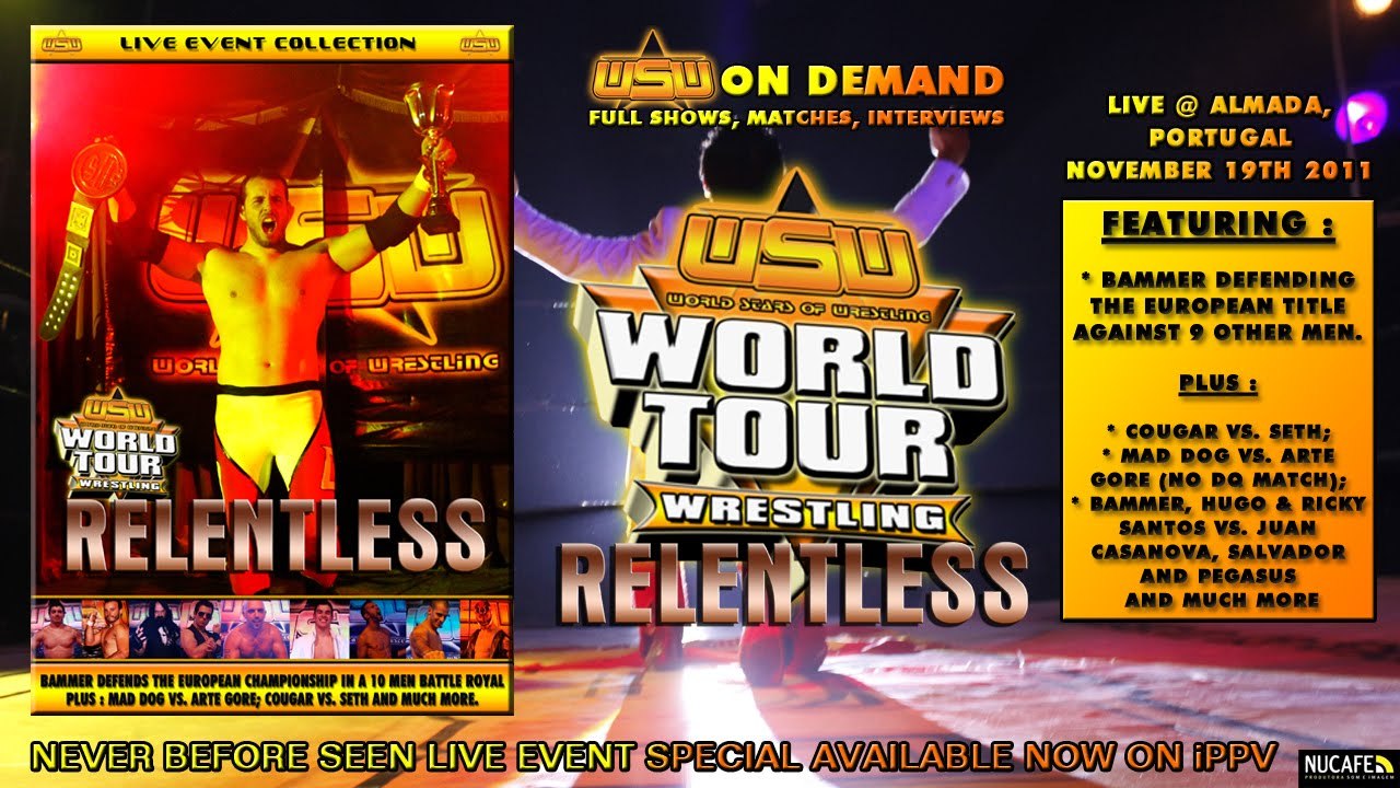 WSW WORLD TOUR - RELENTLESS - PREVIEW