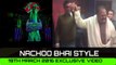 Lets Nacho- Altaf Bhaai Style Remix 19th March 2016