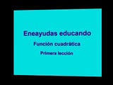 Función cuadrática 1ª lección