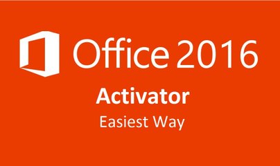 How to Activate Microsoft Office 2016 Easiest Way