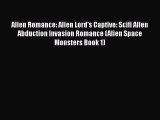 PDF Alien Romance: Alien Lord's Captive: Scifi Alien Abduction Invasion Romance (Alien Space