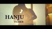 Hanju (Teaser) | Tony Kakkar feat. Neha Kakkar & Meiyang Chang