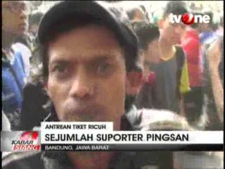 Kericuhan Warnai Antrean Tiket Laga Persib vs Mitra Kukar
