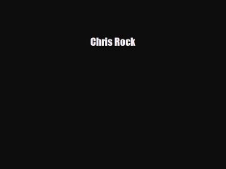 Read ‪Chris Rock Ebook Free
