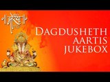 Dagdusheth Aartis Jukebox | Feat. Sonu Nigam, Shreya Ghoshal & more