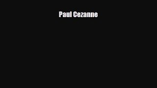 Read ‪Paul Cezanne PDF Online