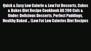Download ‪Quick & Easy Low Calorie & Low Fat Desserts Cakes & Bakes Diet Recipe Cookbook All