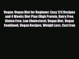 Download ‪Vegan: Vegan Diet for Beginner: Easy 123 Recipes and 4 Weeks Diet Plan (High Protein
