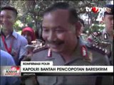 Kapolri Bantah Kabar Pencopotan Kabareskrim Budi Waseso