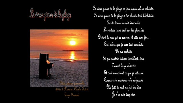 N°197 Le vieux piano de la plage Hommage à Charles Trénet Le Fou chantant aurait 100 ans
