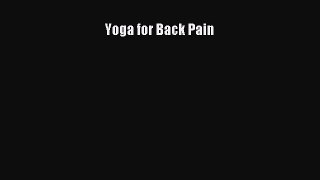 Download Yoga for Back Pain Free Books