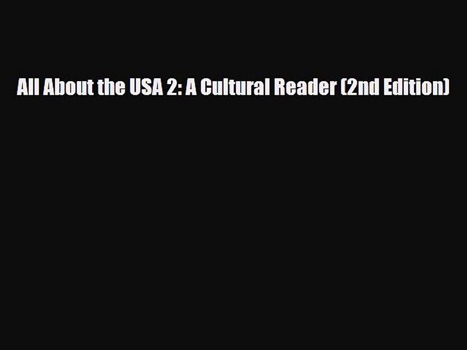 Download All About the USA 2: A Cultural Reader (2nd Edition)  Read Online