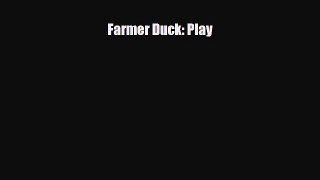 Read ‪Farmer Duck: Play Ebook Online