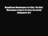 Download ‪Magnificent Monologues For Kids: The Kids' Monologues Source for Every Occasion!