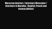 PDF Moroccan Interiors / Interieurs Marocains / Interieurs in Marokko.  (English French and