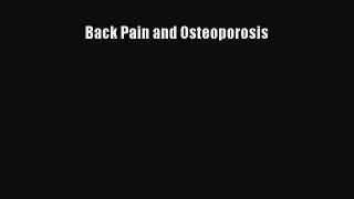 Read Back Pain and Osteoporosis Ebook Free