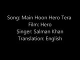 Main Hoon Hero Tera with English Subtitles - Movie Hero - Singer Salman Khan