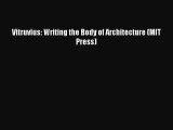PDF Vitruvius: Writing the Body of Architecture (MIT Press) Free Books