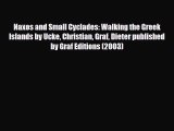 PDF Naxos and Small Cyclades: Walking the Greek Islands by Ucke Christian Graf Dieter published