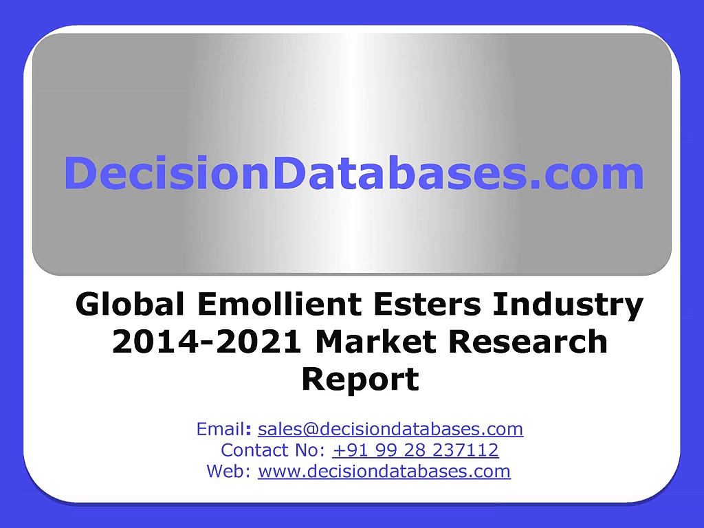 Emollient Esters Market