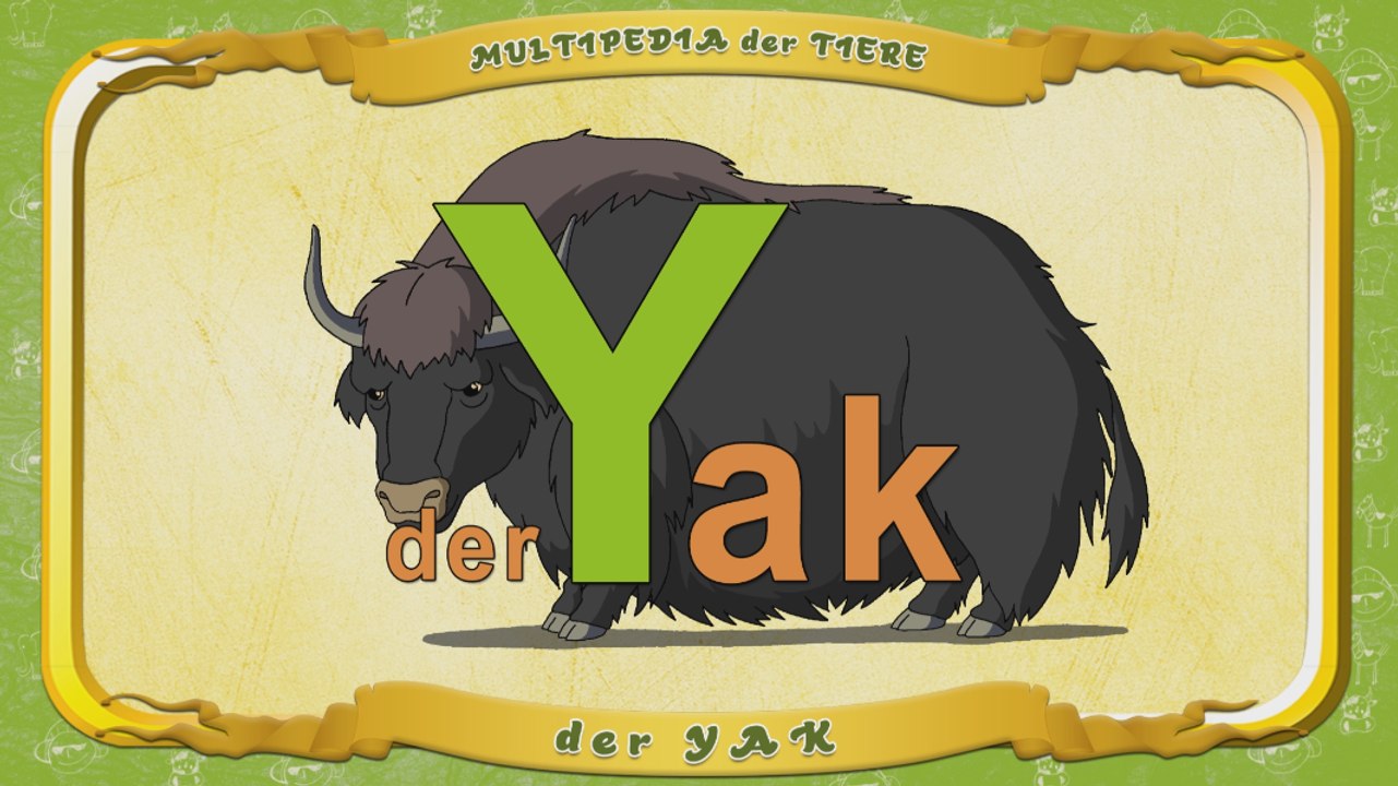 Multipedia der Tiere. Buchstabe Y - der Yak