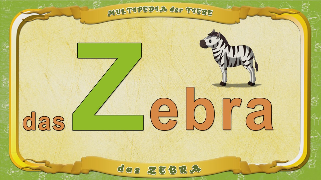 Multipedia der Tiere. Buchstabe Z - das Zebra