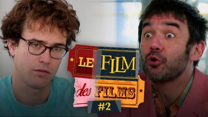 Le Film des Films #2