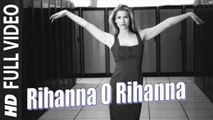 RIHANNA O RIHANNA (Full Video) BABA SEHGAL | New Song 2016 HD