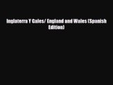 Download Inglaterra Y Gales/ England and Wales (Spanish Edition) Ebook
