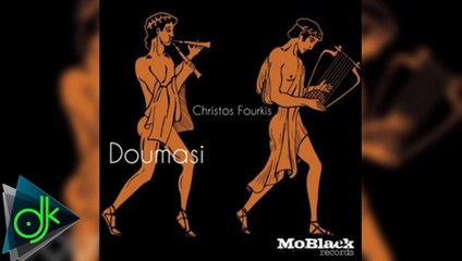 Christos Fourkis - Doumasi (Original Mix)