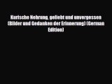 PDF Kurische Nehrung geliebt und unvergessen (Bilder und Gedanken der Erinnerung) (German Edition)