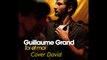 Guillaume Grand - Toi et moi Cover David