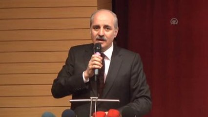 Başbakan Yardımcısı Kurtulmuş: "Gönülleri ve Zihinleri, Aynen Sınırları Böldükleri Gibi...