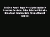 [PDF] Una Guia Para el Hogar Prescriptor Rapido de Cabecera: Con Notas Sobre Relacion Clinica