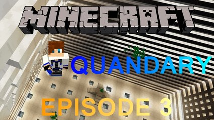 Quandary - EP3 - Mon précieux