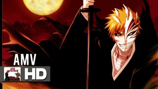 Bleach [AMV] - I Am Stronger (HD Animes)