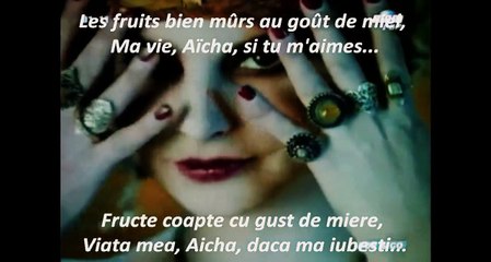 AICHA - Cheb Khaled ( Sous-titres ; traducere română )