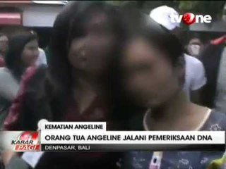 Orang Tua Kandung Angeline Jalani Tes DNA
