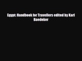 PDF Egypt: Handbook for Travellers edited by Karl Baedeker Read Online