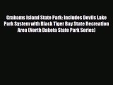 Download Grahams Island State Park: Includes Devils Lake Park System with Black Tiger Bay State