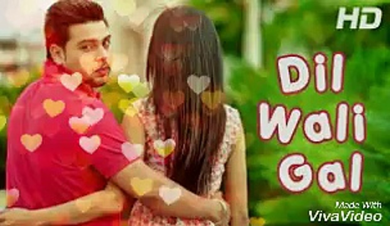 DIL WALI GAL - OFFICIAL VIDEO - DEV DHILLON