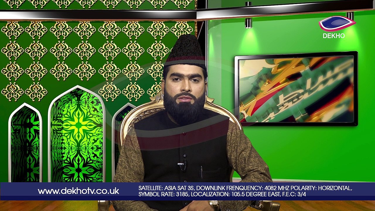 DEKHO TELEVISION | Sirat-e-Mustaqeem | EP008 | Part 001
