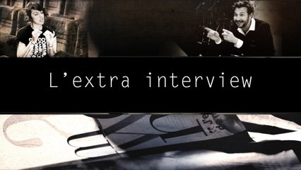 L'extra interview - édition du 19/03/2016