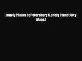 Download Lonely Planet St Petersburg (Lonely Planet City Maps) Free Books