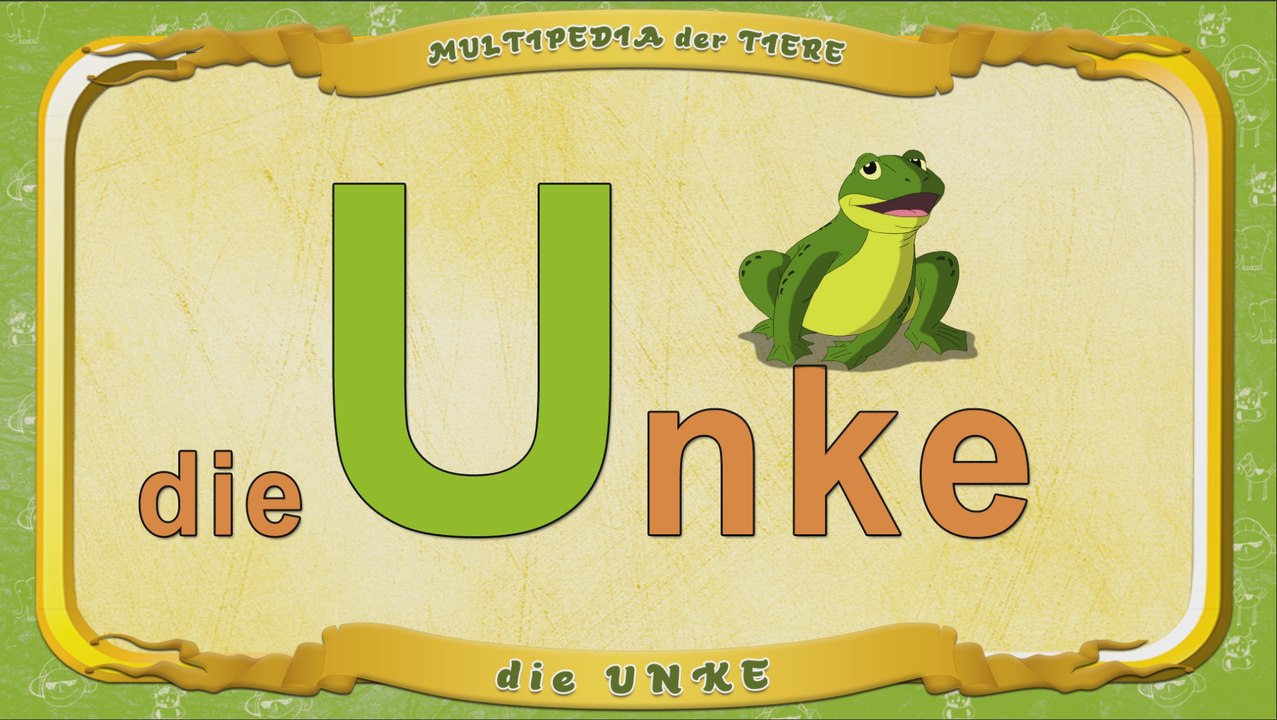 Multipedia der Tiere. Buchstabe U - die Unke