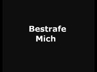Bestrafe Mich